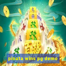 pinata wins pg demo